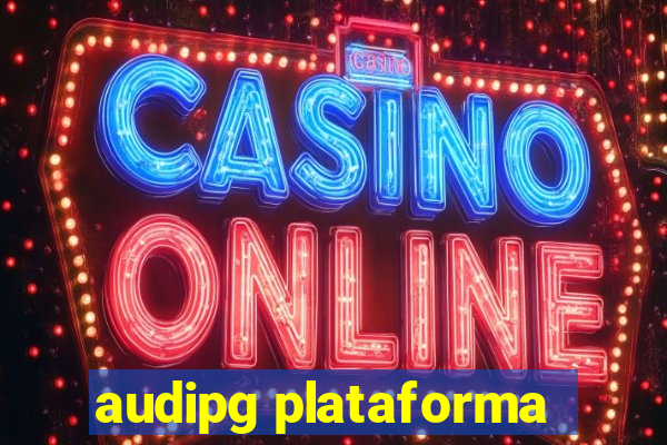 audipg plataforma